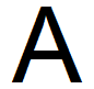 The letter A